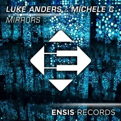 Michele C/Luke Anders Mirrors