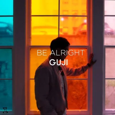 Guji Be Alright