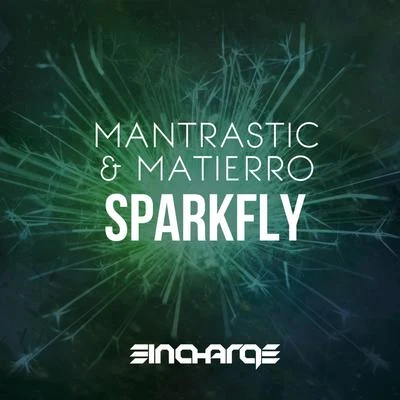 Mantrastic Sparkfly