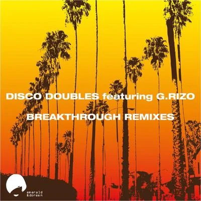 Disco Doubles Breakthrough Remixes, Pt. 1