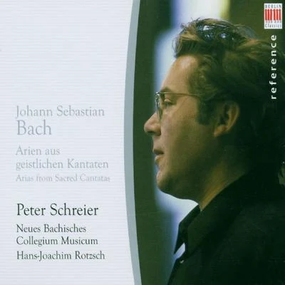 Peter Schreier Bach: Arien aus Geistlichen Kantaten