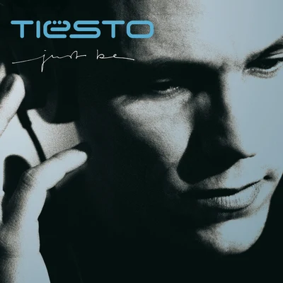 Tiesto Just Be