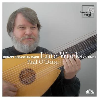 Paul ODette Bach: Lute Works, Vol. I