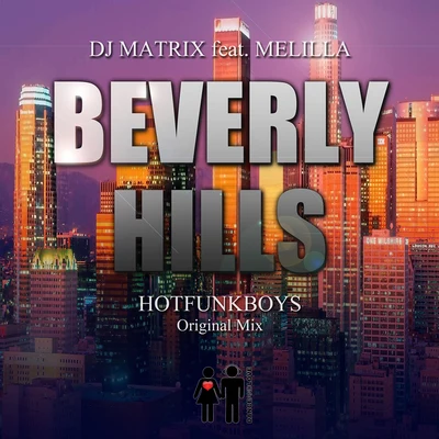 DJ Matrix Beverly Hills