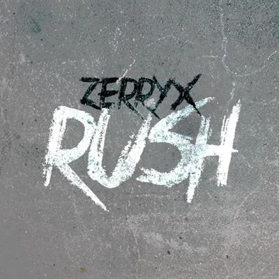 Zerryx Rush