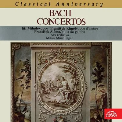 Ars rediviva Bach: Concertos - Classical Anniversary