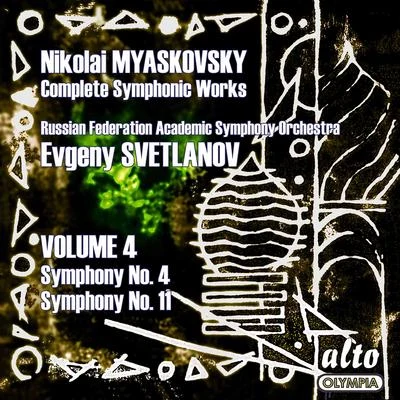 Russian Federation Academic Symphony Orchestra/Evgeny Svetlanov Myaskovsky Symphonies, Vol. 4 - Svetlanov