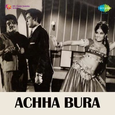 Raj Kamal Achha Bura (Original Motion Picture Soundtrack)