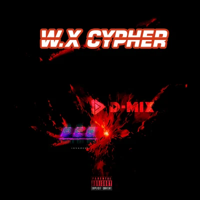 D-MIX W.X CYPHER