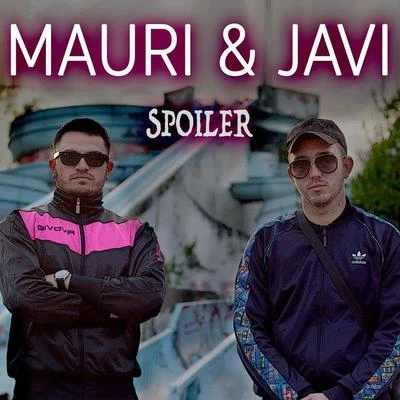 Mauri/JAVI BAMBINI CATTIVI/Matasvandals Spoiler