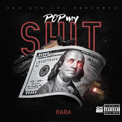 Rara P.M.S (pop My Shit)