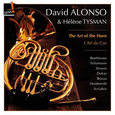 David Alonso The Art of the Horn: David Alonso