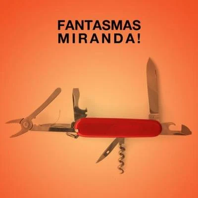 Miranda! Fantasmas