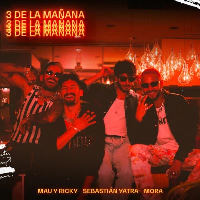 Sebastian Yatra/Mau y Ricky/Mora 3 de La Mañana