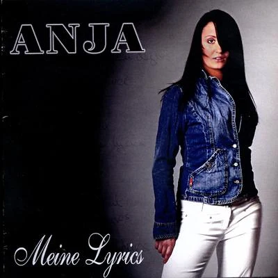 Anja Meine Lyrics