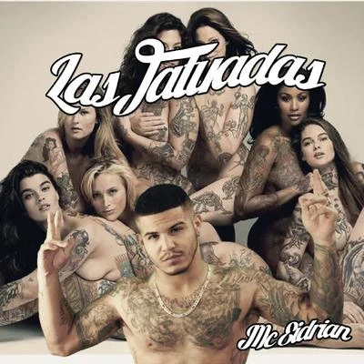 MC Eidrian Las Tatuadas