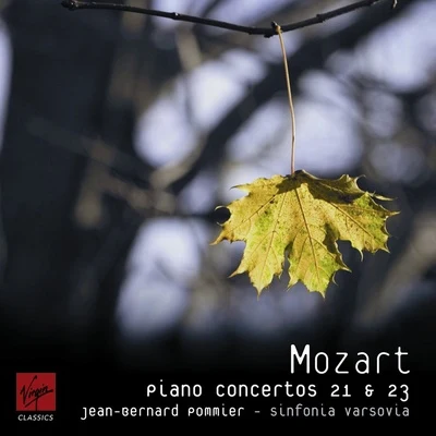 Jean-Bernard Pommier Mozart Piano Concertos 21 & 23