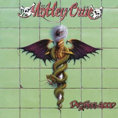 Mötley Crüe Dr. Feelgood 20th Anniversary