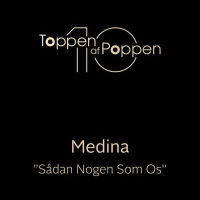 Medina Sådan Nogen Som Os