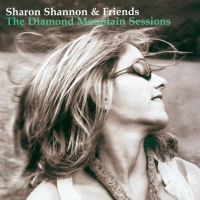 Sharon Shannon/Hothouse Flowers/Steve Earle The Diamond Mountain Sessions