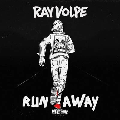 Ray Volpe Run Away