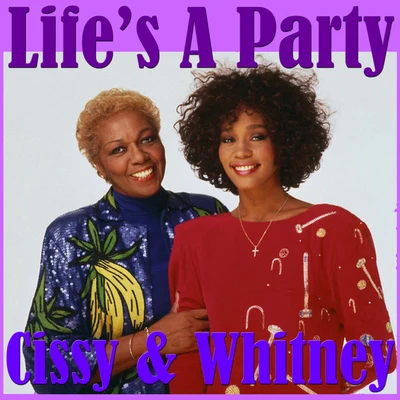 Cissy Houston Life's A Party- Cissy & Whitney