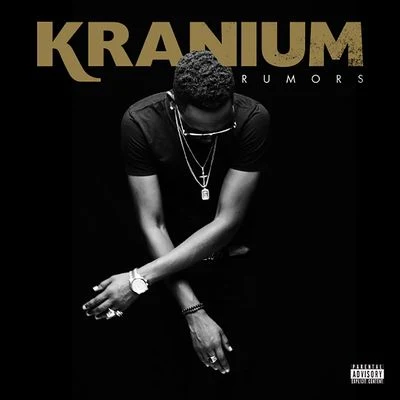 Kranium Rumors