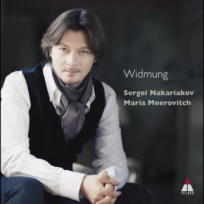 Sergei Nakariakov Widmung [Dedication]