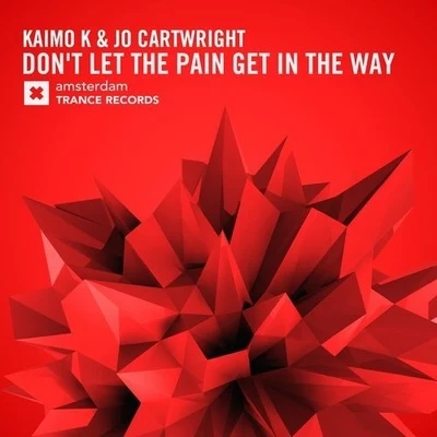 Kaimo K/Jo Cartwright Dont Let The Pain Get In The Way