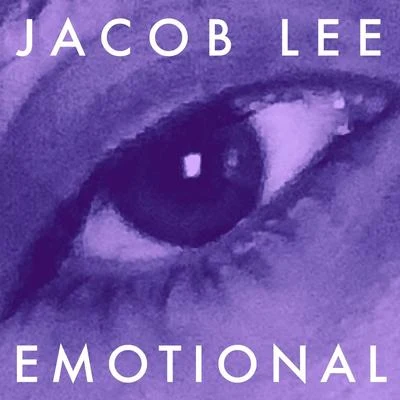 Jacob Lee Emotional