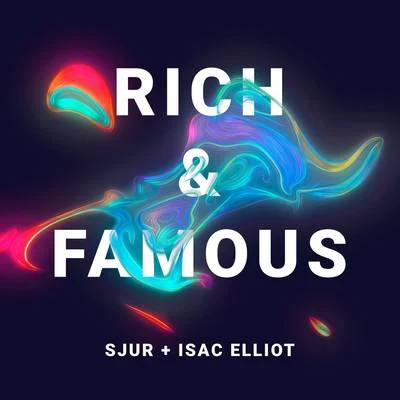 SJUR Rich & Famous