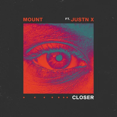 MOUNT Closer