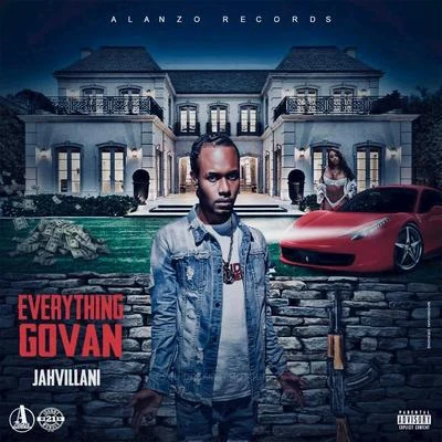 Jahvillani Everything Govan