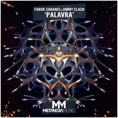 Faruk Sabanci/Jimmy Clash PALAVRA