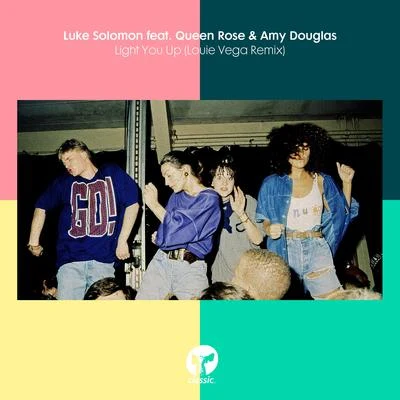 Luke Solomon Light You Up (Louie Vega Remix)