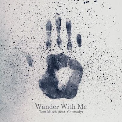 Tom Misch Wander With Me