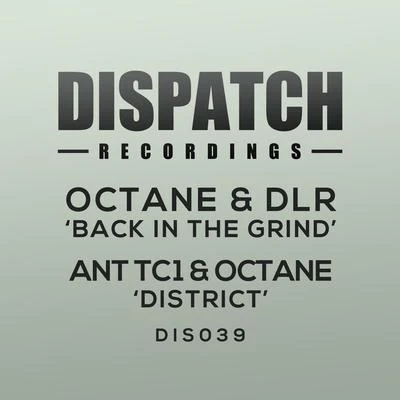 Octane Back in the GrindDistrict