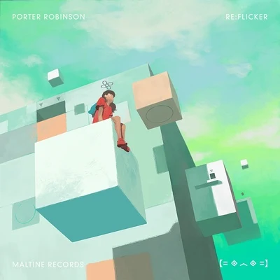 Porter Robinson Re:Flicker