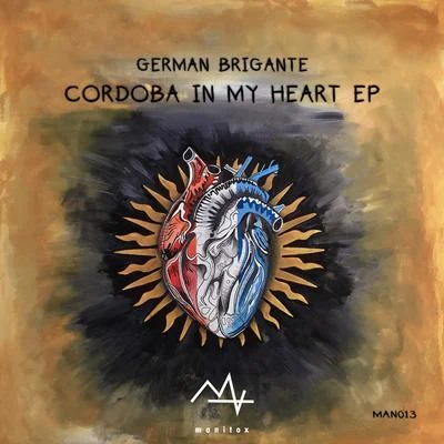 German Brigante Cordoba In My Heart EP