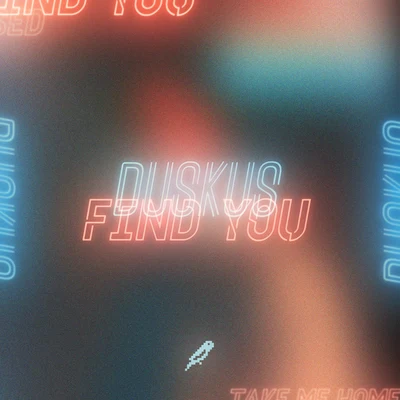 Duskus Find You