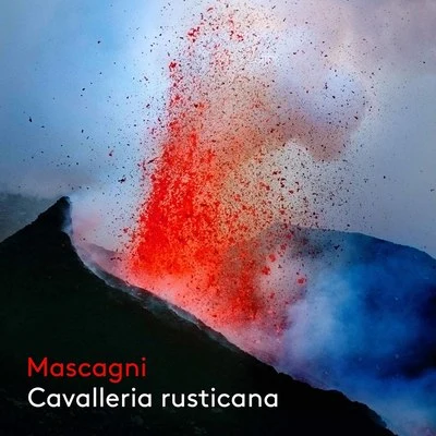 Lester Lynch/Anna Rad-Markowska/Brian Jagde/Roxana Constantinescu/Melody Moore/Manja Raschka Mascagni: Cavalleria rusticana (Live)