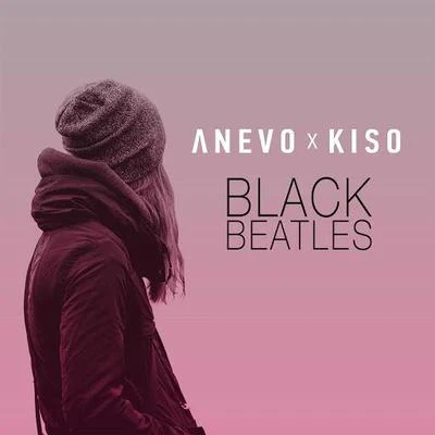 Anevo/Kiso Black Beatles