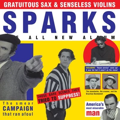 Sparks Gratuitous Sax & Senseless Violins (Expanded Edition)