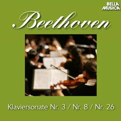 Paul Badura-Skoda Beethoven: Klaviersonaten No. 3, 8 und 26, Vol. 2