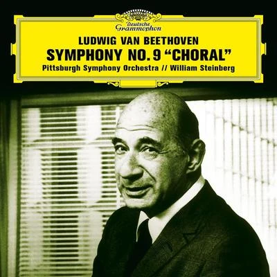 Ella Lee/Pittsburgh Symphony Orchestra/Joanna Simon/Richard Kness/The Mendelssohn Choir of Pittsburgh/William Steinberg Beethoven: Symphony No. 9 in D Minor, Op. 125 Choral