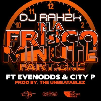 DJ Rah2K In a Frisco Minute Pt. 1 - Single