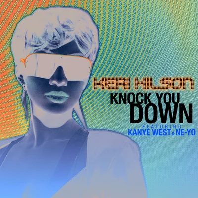 Keri Hilson Knock You Down (International EP Version)