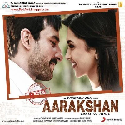 Shankar-Ehsaan-Loy Aarakshan