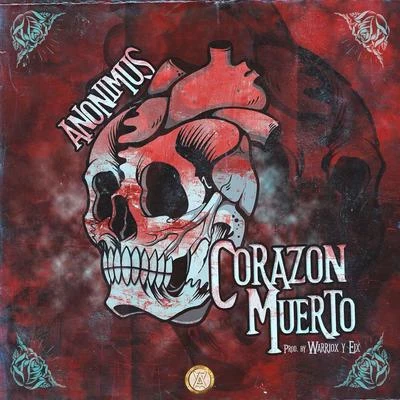 Anonimus Corazón Muerto