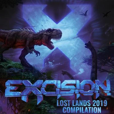 Excision Lost Lands 2019 Compilation